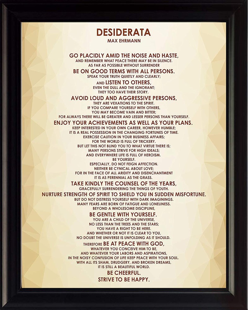 «Desiderata» Poem Max Ehrmann, Framed Poster Picture Print Motivational Wall Art