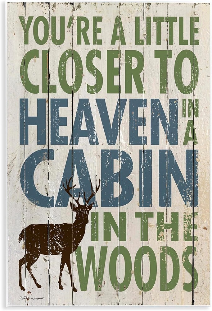 8×12 Stupell Home Décor Closer to Heaven in a Cabin Tin Metal Sign