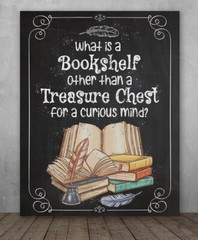 What Is A Book shelf Other Than A Treasure Chest – Unframed Poster or Canvas Art