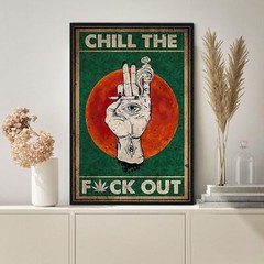 Tin Metal Signs 8×12 in Chill Out Poster Cannabis Poster Vintage Cannabis Art Ma