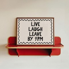 Live Laugh Leave By 9PM Poster Retro Neutral Funny Wall Art Decor