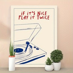 Canvas Art Vinyl Record If It’s Nice Play It Twice Typography Wall Decor