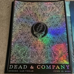Dead & Company Foil poster Sphere June 15 2024 Artist Variant Mishka Westell