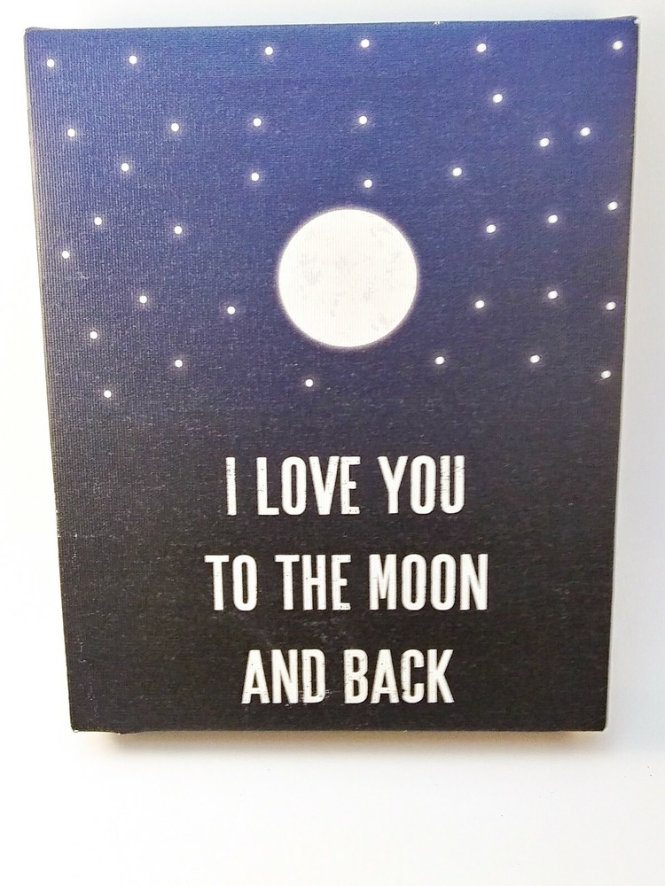 I Love You To The Moon And Back Quote Art/Canvas Print Moon Stars 8×10