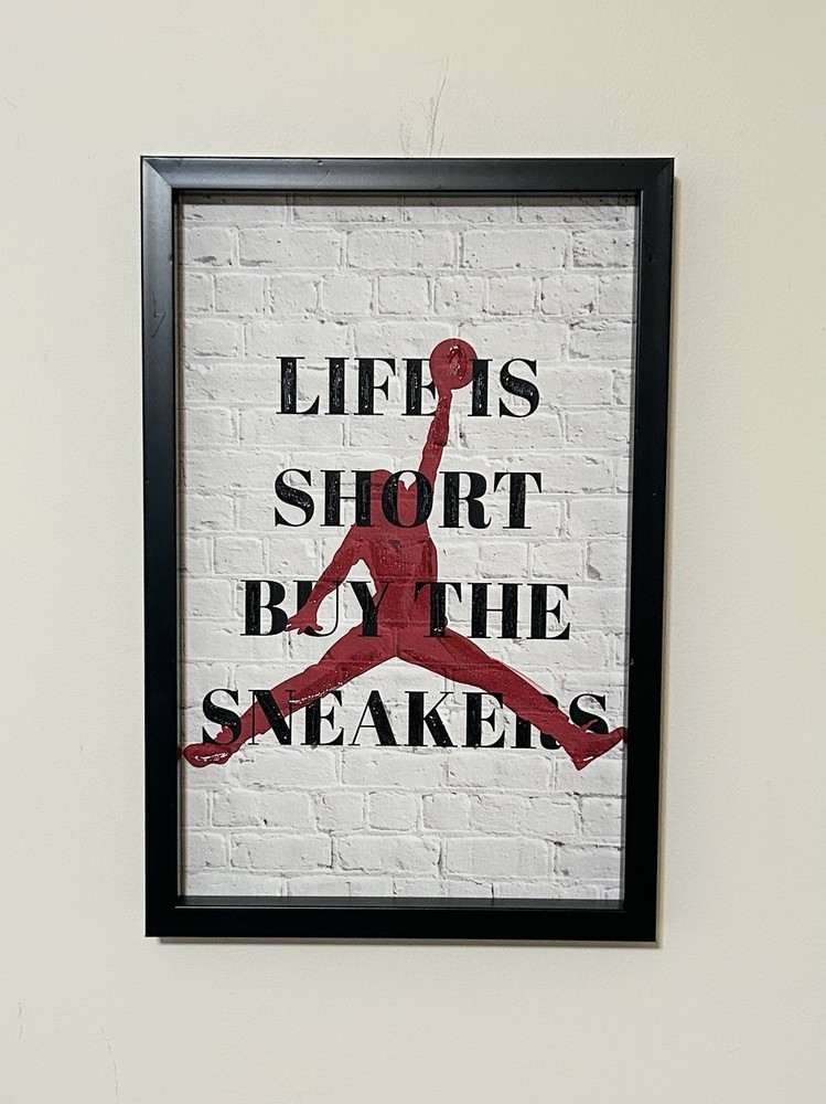Notoriart «Life’s Short -Buy The Sneakers » canvas wall art/ Frame 15”x10”