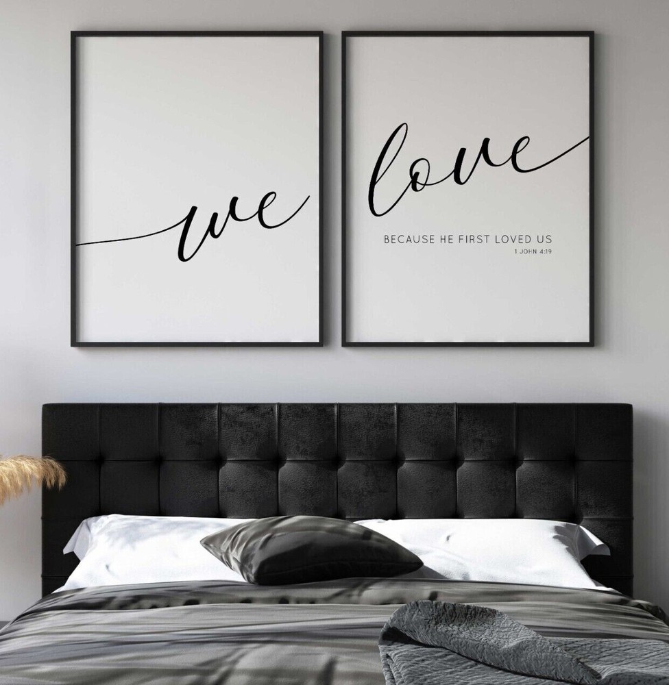 1 John 4:19, Bible Verse Quote, Set of 2 Poster Prints, Home Wall Art Décor